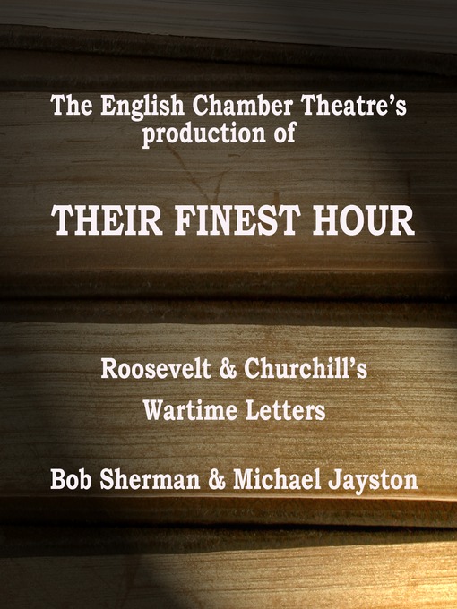 Title details for Their Finest Hour by English Chamber Theatre - Wait list